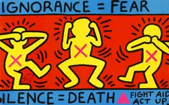 Untitled by Keith Haring, 1958-1990) IGNORANCE = FEAR/ SILENCE = DEATH Offset lithograph printed in colours, sold Apr 2019