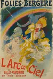 Jules Chéret, Folies Bergère, l'Arc en ciel (Broido 123), 1893, Lithographic poster in colors on wove paper