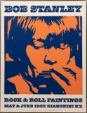 Bob Stanley, Rock & Roll Paintings, 1965. Numbered