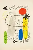 Joan Miró, Sculptures - Art Graphique Exhibition