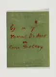 Marcel Duchamp, Young Cherry Trees Secured Against Hares, View, and By or of Duchamp or Rose Selavy (3)
