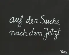 Ben Vautier, auf der Suche nach dem Jetzt, 1993, Acryl auf Leinwand