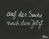Ben Vautier, auf der Suche nach dem Jetzt, 1993, Acryl auf Leinwand