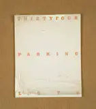 Ed Ruscha, Thirtyfour Parking Lots in Los Angeles, 1967