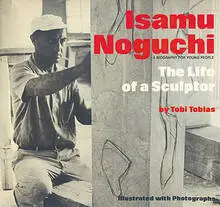 Books, Isamu Noguchi: The Life of a Sculptor, 1974