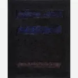 Adja Yunkers, Presaging in the Night (Homage to Rothko), Latvia/USA