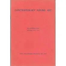 Exhibition Catalog, Contemporary Negro Art, Baltimore Museum of Art, 22 page stapled booklet with exhibition checklist and six black and white reprod