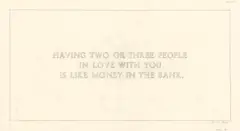 The Living Series: Having two or three people in love with you... (BENCH 18) by Jenny Holzer, 1980, Grafit und Bleistift auf Transparentpapier, sold Nov 2025