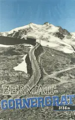 Franz Schneider, ZERMATT-GORNERGRAT