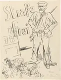 George Grosz, Straße frei, 1928, Kreide auf Papier