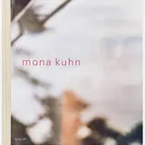 Mona Kuhn, Evidence