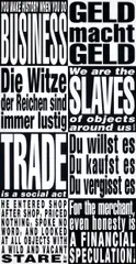 Untitled by Barbara Kruger, 2006, Laserchrome, plexiglass, and Diasec on aluminium, sold Nov 2012