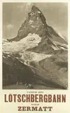 Gebruder Wehrli, ZERMATT, Lotschbergbahn
