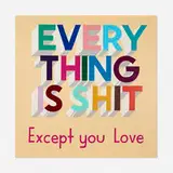 Steve Powers, Everything Is Shit Except You Love, 2020, enamel on aluminum