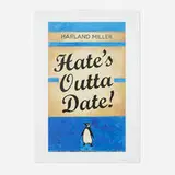 Harland Miller, Hate's Outta Date (Blue), 2022, screenprint in colors