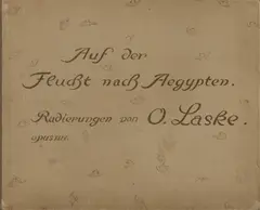 Oskar Laske, Auf der Flucht nach Ägypten - Opus XXIV., 1922, 8 etchings on vellum; in an original cardboard fold-out folder