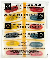 Titled "Obscene Is." Doubled sided screenprinted plastic case housing color condoms. Printing on by Daniel Joseph Martinez, acrylic case "We will not tolerate institutionalized religion. We will not toler, offered Feb 2024