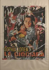 Sophia Loren, la Ciociara. Impression offset , lithographie en couleurs, fragments lacérés by Rotella, Affiche signée en bas à droite et numérotée, sold Feb 2026