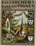 Projet de mise en couleurs pour la couverture du livre « Les clochers dans les vignes by Jean-Jacques Waltz dit Hansi, Gouache sur fond lithographié, sold May 2023