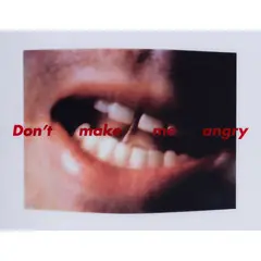 Don't make me angry - 1999 by Barbara Kruger, Sérigraphie en couleurs sur vinyl, accompagnée de l'enveloppe avec justifiation numérotée, sold Nov 2017