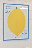When life gives you a lemon by David Shrigley, print (other), sold Mar 2026