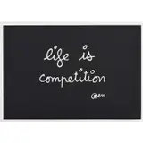 Life is competition by Ben Vautier, 1992, Sérigraphie sur fond noir, sold Dec 2015