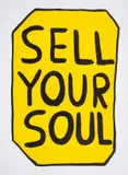 Sell Your Soul by David Shrigley, Screenprint in colours, offered May 2025
