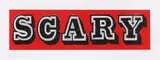 Scary 2008 signed, dated and numbered 181/200 in pencil screenprint in colours on wove framed ARR Dimensions:sheet 29.5 x 79cm by Ben Eine, pencil, sold Feb 2026