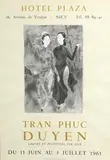Sans titre by Affiche Tran Phuc Duyen, Affiche originale de l'exposition présentée à l'hôtel Plazza de Nice du, sold Oct 2018
