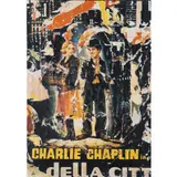 Le luci della città (Charlot) by Mimo Rotella, 2005, Sérigraphie sur papier lacéré marouflé, sold Apr 2015