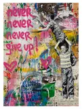 Never, Never Give Up Mixed media Signed lower left 76 x 55 cmPreview: Barley Mow Centre by Thierry Guetta, Mixed media, offered Dec 2025