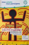 The political line by Keith Haring, Affiche de l'exposition au Musée d'art moderne de la ville de Paris, en, sold Oct 2024