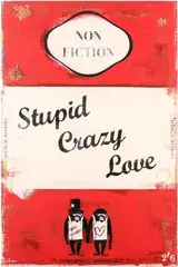 Stupid Crazy Love by James McQueen, pencil, sold Oct 2025