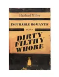 Incurable Romantic Seeks Dirty Filthy Whore" - 2011 by Harland Miller, oil on canvas, sold Jun 2025