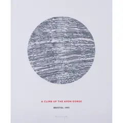 A climb upon Avon Gorge - 1995 by Richard Long, Sérigraphie en couleurs sur papier filigrané RKB avec une fleur de lys Lana, toutes marges, sold Mar 2020