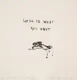 Love is What You Want II by Tracey Emin, Etching, offered Oct 2024