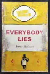 Everybody Lies by James McQueen, mixed media on canvas, sold May 2025