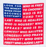 Untitled by Barbara Kruger, Screenprint in colours, sold Jul 2024
