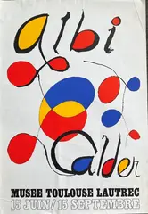 Composition by Alexander Calder, Affiche en couleur pour une exposition au Musée Toulouse-Lautrec à Albi (légères cassures), sold Apr 2022