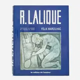 Marcilhac, R. Lalique Catalogue Raisonné by Lalique, France, sold May 2017