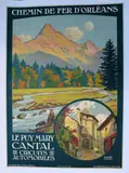 Chemin de fer d'Orléans - le Puit Mary Cantal by Constant Léon Duval, Affiche en couleur entoilée, sold Feb 2021