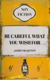 Be Careful What You Wish For by James McQueen, print, offered Dec 2023