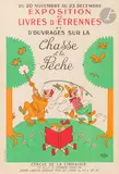 Exposition de livres d’étrennes et d’ouvrages sur la chasse et la pêche by Albert Dubout, 1951, Affiche par l’imprimerie C, sold Mar 2025