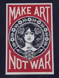 Make Art Not War by Shepard Fairey, print, sold Aug 2023