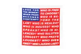 Untitled by Barbara Kruger, screenprint, offered Feb 2024