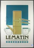 Le Matin by David Lance Goines, 1977, lithograph poster, sold Apr 2022