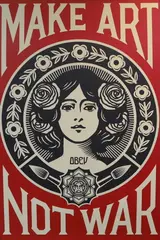Make Art Not War by Shepherd Fairey, lithograph, sold Jun 2023