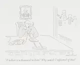 'A Billion is A Thousand Million?' by Robert Mankoff, 2001, ink on paper, sold Apr 2021