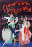 Americano Poccardi». (Projet pour une affiche) by Leonetto Cappiello, Gouache, sold Jun 2018