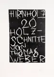 Hirnholz by Thomas Weber, 1989, woodcut, offered Mar 2025